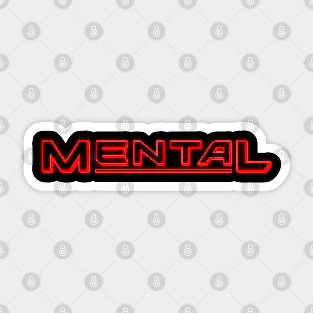 Mental Sticker by triggerleo